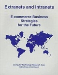 Cover: Extranets and Intranets - Computer Technology Research Corporation,U.S.