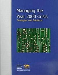 Abbildung von: Managing the Year 2000 Crisis - Computer Technology Research Corporation,U.S.