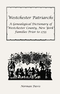 Cover: Westchester Patriarchs - Heritage Books