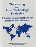Cover: Webcasting Strategies - Computer Technology Research Corporation,U.S.