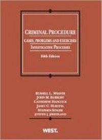 Enlarge image Cover: Criminal Procedure, Cases, Problems and Exercises - West Academic Press