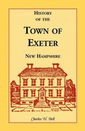 Cover: History of the Town of Exeter, New Hampshire - Heritage Books