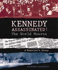 Cover: Kennedy Assassinated! The World Mourns - Candlewick Press,U.S.