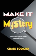 Cover: Make it Mystery - Christian Publishers LLC