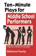Cover: Ten-Minute Plays for Middle School Performers - Christian Publishers LLC