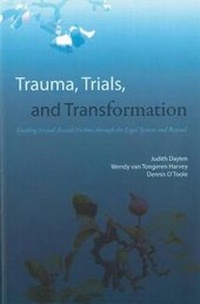Enlarge image Cover: Trauma, Trials, and Transformation - Irwin Law Inc