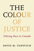 Cover: The Colour of Justice - Irwin Law Inc