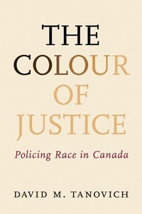 Enlarge image Cover: The Colour of Justice - Irwin Law Inc