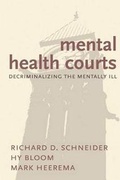Cover: Mental Health Courts - Irwin Law Inc