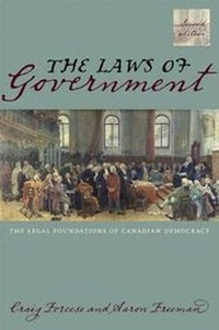 Enlarge image Cover: The Laws of Government, 2/e - Irwin Law Inc