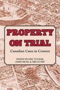 Cover: Property on Trial - Irwin Law Inc