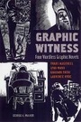Cover: Graphic Witness: Four Wordless Graphic Novels - Firefly Books Ltd