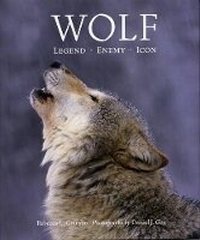 Enlarge image Cover: Wolf: Legend, Enemy, Icon - Firefly Books Ltd