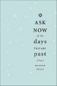 Enlarge image Cover: Ask Now of the Days That Are Past - University of Calgary Press