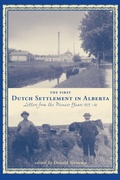 Cover: The First Dutch Settlement in Alberta - University of Calgary Press