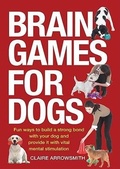 Cover: Brain Games for Dogs - Firefly Books Ltd