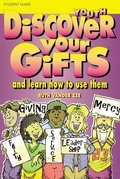 Cover: Discover Your Gifts Youth Student Book - Faith Alive Christian Resources