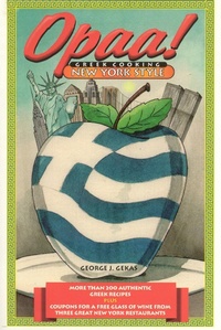 Abbildung von: Opaa! Greek Cooking New York Style - Taylor Trade Publishing
