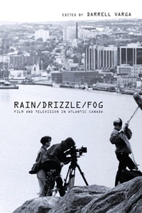 Enlarge image Cover: Rain/Drizzle/Fog - University of Calgary Press