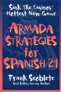 Abbildung von: Armada Strategies for Spanish 21 - Taylor Trade Publishing