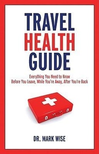 Enlarge image Cover: Travel Health Guide - Firefly Books Ltd