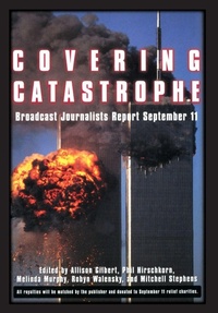 Enlarge image Cover: Covering Catastrophe - Taylor Trade Publishing