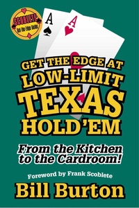 Abbildung von: Get the Edge At Low-Limit Texas Hold'em - Taylor Trade Publishing