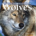 Cover: Exploring the World of Wolves - Firefly Books Ltd