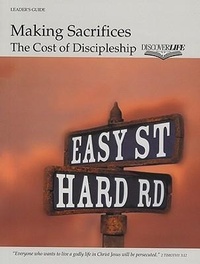 Enlarge image Cover: Making Sacrifices - Faith Alive Christian Resources