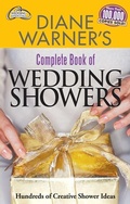 Cover: Diane Warner's Complete Book of Wedding Showers - Career Press