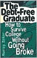 Cover: The Debt-Free Graduate - Career Press