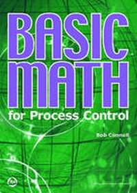 Enlarge image Cover: Basic Math for Process Control - ISA
