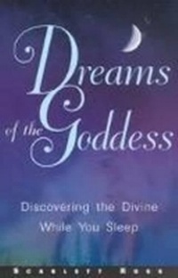 Abbildung von: Dreams of the Goddess - Career Press