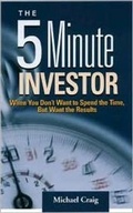 Cover: The 5 Minute Investor - Career Press