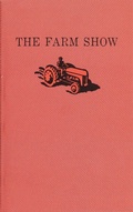 Cover: The Farm Show - Coach House Books