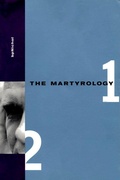 Cover: Martyrology Books 1 & 2 - Coach House Books