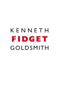 Enlarge image Cover: Fidget - Coach House Books