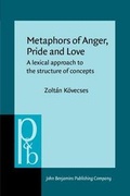Cover: Metaphors of Anger, Pride and Love - Benjamins (John) North America Inc.,US