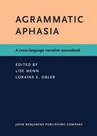 Enlarge image Cover: Agrammatic Aphasia - John Benjamins Publishing Co