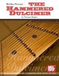 Enlarge image Cover: The Hammered Dulcimer - Mel Bay Publications,U.S.