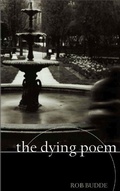 Cover: The Dying Poem - Coach House Books