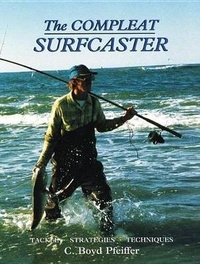 Enlarge image Cover: Complete Surfcaster - The Lyons Press