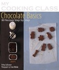 Cover: My Cooking Class Chocolate Basics - Firefly Books Ltd
