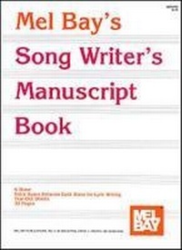 Abbildung von: Song Writers Manuscript Book - Mel Bay Publications,U.S.