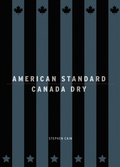 Cover: American Standard/Canada Dry - Coach House Books