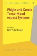 Cover: Pidgin and Creole Tense/Mood/Aspect Systems - Benjamins (John) North America Inc.,US