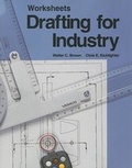 Cover: Drafting for Industry Worksheets - Goodheart-Wilcox Publisher