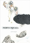 Cover: Nerve Squall - Coach House Books