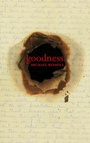 Cover: Goodness - Coach House Books
