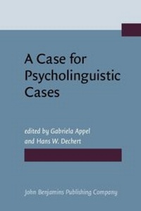 Abbildung von: A Case for Psycholinguistic Cases - Benjamins (John) North America Inc.,US